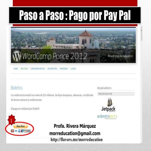Paso a Paso: Pagar por Pay Pal WordCampPonce 2012 @morreducation