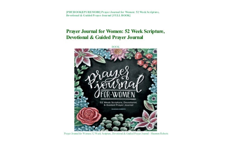 Prayer Journal for Women 52 Week Scripture, Devotional & Guided Pray…