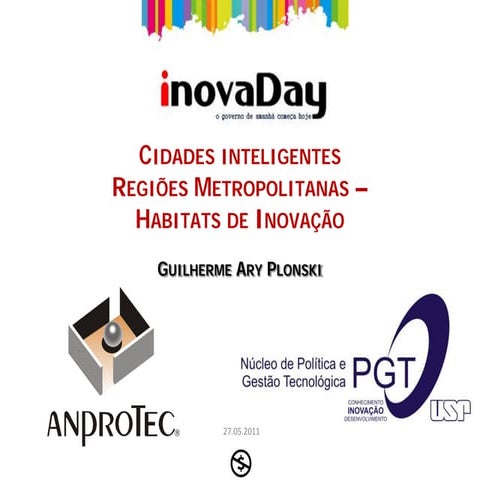 Guilherme Ary Plonski: Cidades Inteligentes Regiões Metropolitanas - Habitade...