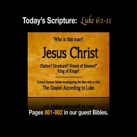 Excuse Me, But Your Meanness is Showing - Luke 6.1-11 | PDF