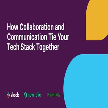 How Collaboration and Communication Tie Your Tech Stack Together