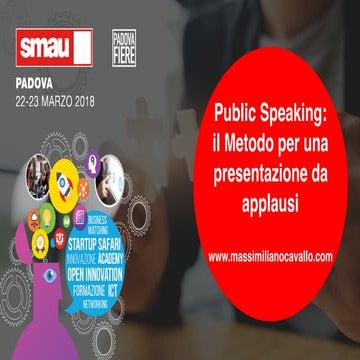 Public Speaking: il Metodo per una presentazione da applausi