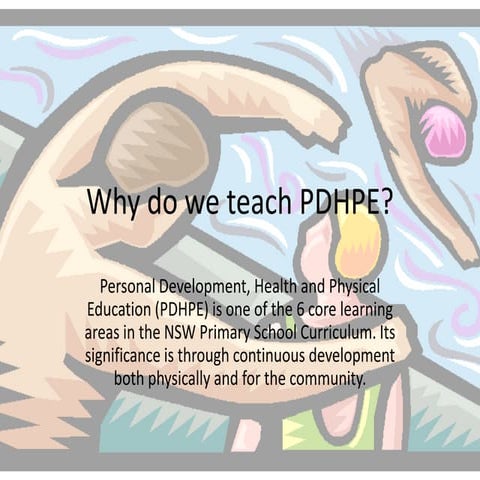Why is pdhpe important in primary school | PPTX