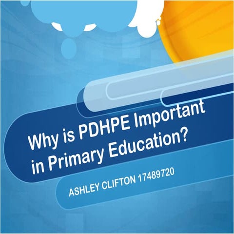 Why is PDHPE Important in Primary Education?