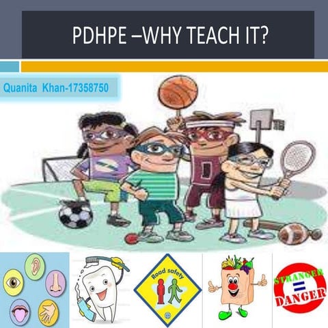 Pdhpe –why teach it