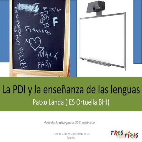  La PDI y la enseñanza de lenguas Getxo Patxo Landa