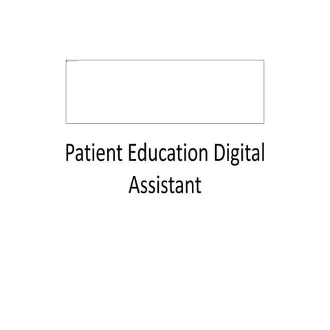 Pdi medical patient ed dig assist