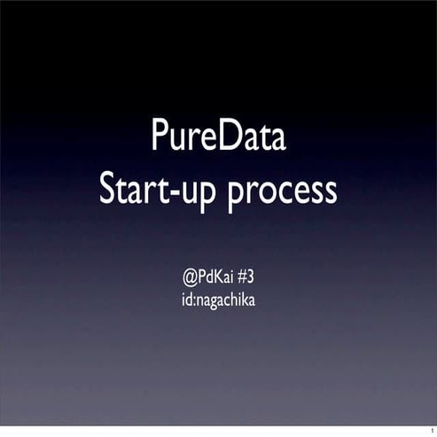 Pd Kai#3 Startup Process