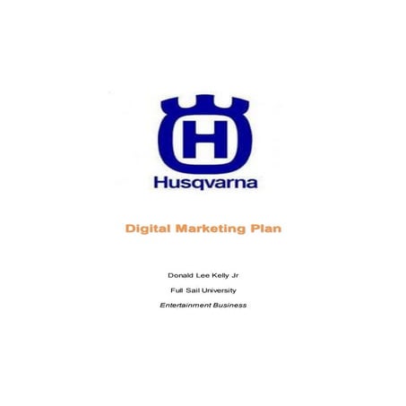 Husqvarna Digital Marketing Plan