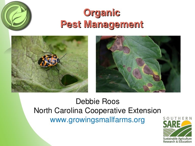 Organic pest management