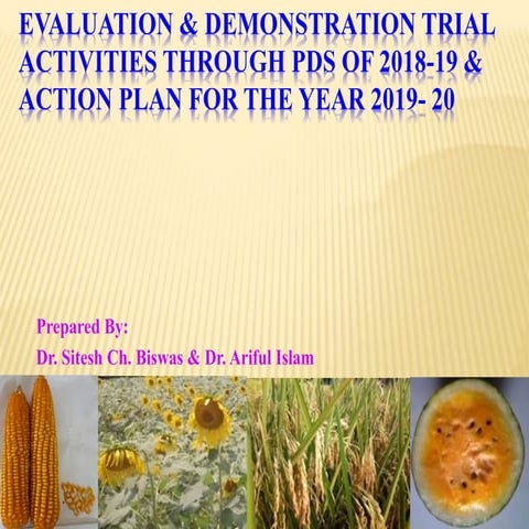 Evaluation & Demonstration Trial Activities Through  Product Development Supp...