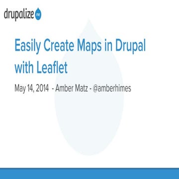 Easily Create Maps in Drupal with Leaflet