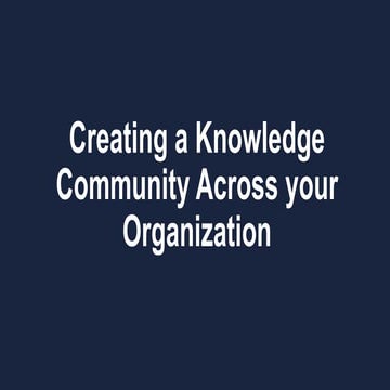 Knowledge sharing through communities sps detroit