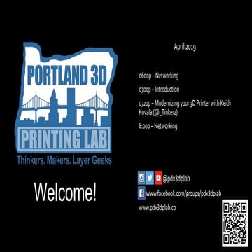 Portland 3D Printing Lab - April 2019