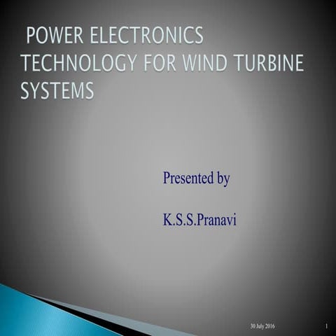Power electronics technology in wind turbine system