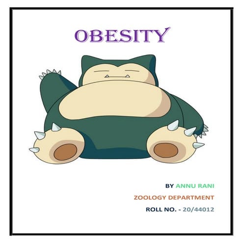 OBESITY