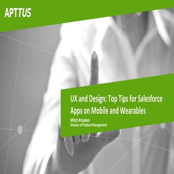 UX and Design: Top Tips for Salesforce Apps on Mobile and Wearables