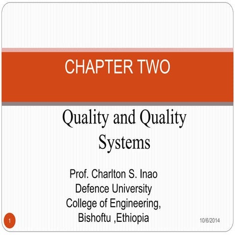 Pe 6421 chapter   @  quality and qaulity  systems  oct 5, 2014