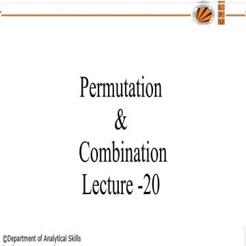 PEA-305_L20_PERMUTATION AND COMBINATION.pptx