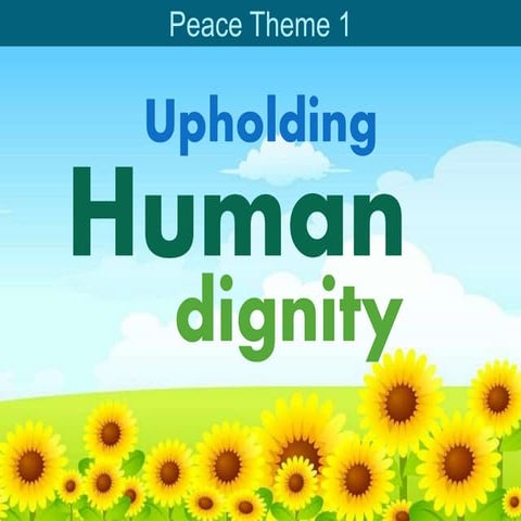 Upholding Human Dignity