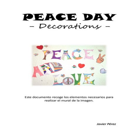 Peace day - Decorations