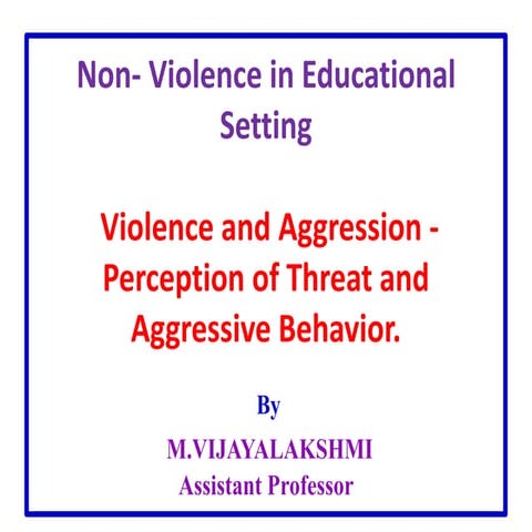 Non- Violence in Educational Setting 