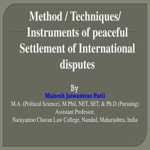 Peaceful settlement of international dispute