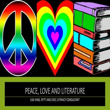 Peace, love and literature