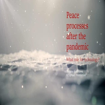 Peace processes after the pandemic: What role for technology?