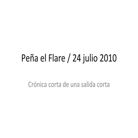 Peña el flare