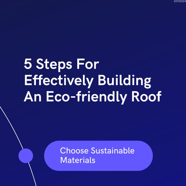Picture of 5 Steps For Effectively Building An Eco-friendly Roof | PDF