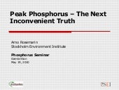 Peak Phosphorus - The Next Inconvin...