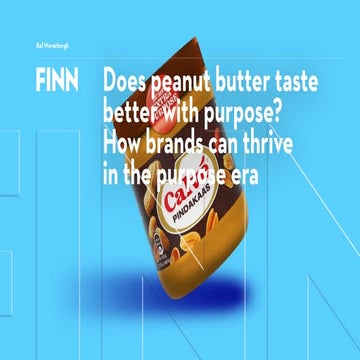 Peanut butter with purpose   how brands can thrive in a purpose-driven world