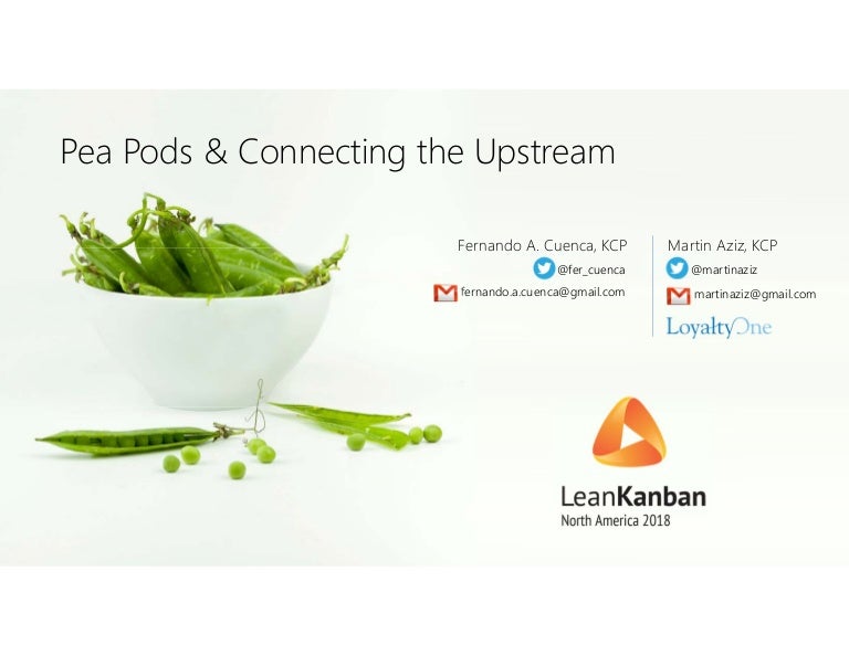 Pea Pods \u0026 Connecting the Upstream 