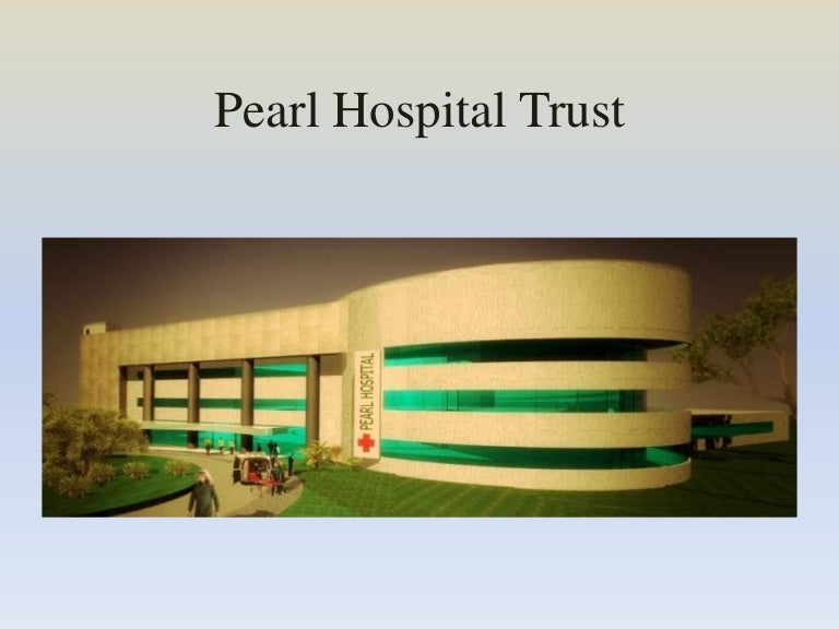 Pearl Hospital Project