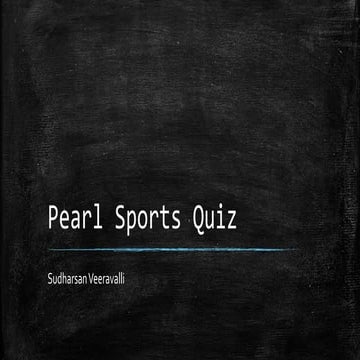 Pearl sports quiz  finals