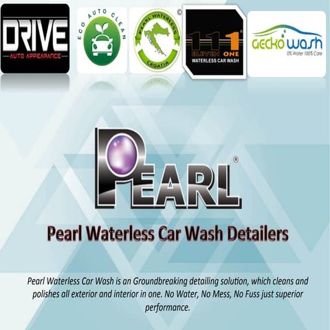 Pearl waterless car wash  around the globe  