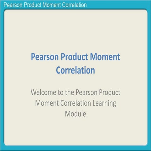 Pearson product moment correlation
