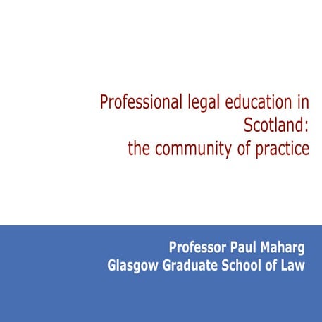 Professional legal education in Scotland: the community of practice