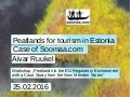 Peatlands for tourism in Estonia