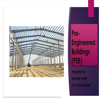 Pre-Engineered Buildings in Steel Structures
