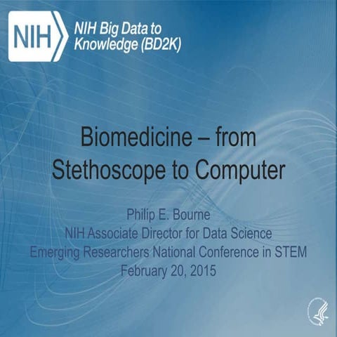 Biomedicine from Stethoscope to Computer
