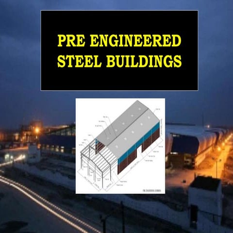 Pre Engineered Steel Buildings