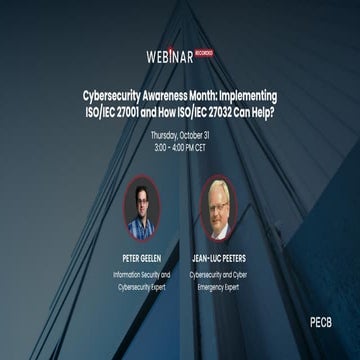 PECB Webinar ISO27001 and how 27032 can help vFinal.pdf