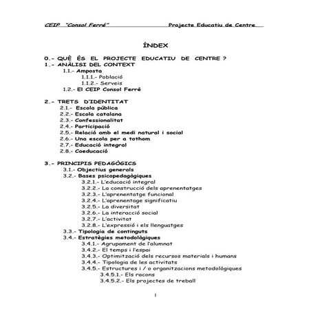 Projecte Educatiu de Centre - Escola Consol Ferré