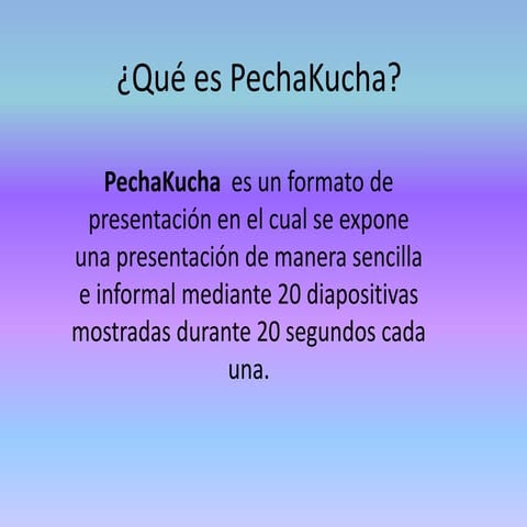 Pechakucha | PPTX