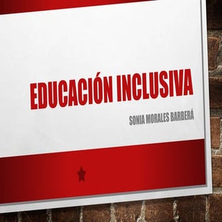 Educación inclusiva