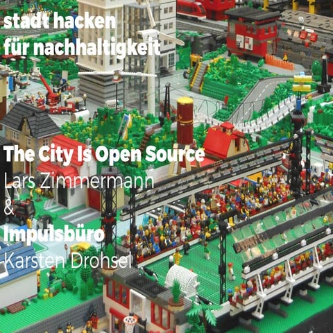 Pecha Kucha: The City Is Open Source - Mission Statement