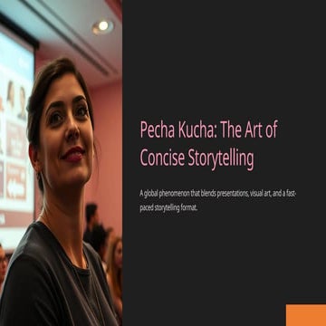 pecha kucha the art of concise storytelling