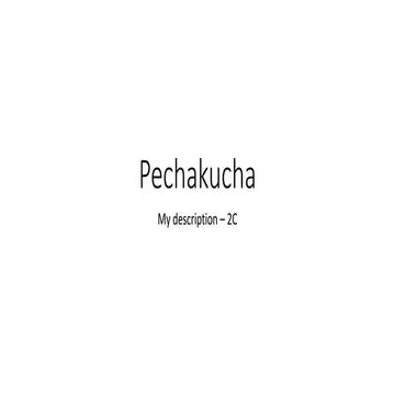 Pechakucha 2C